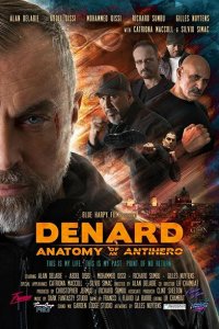 Denard Anatomy of An Antihero 